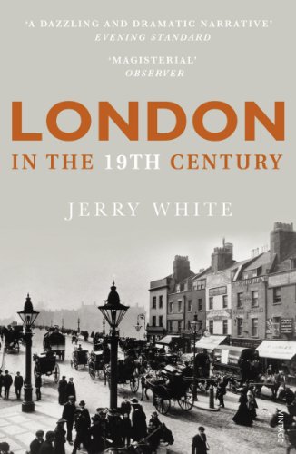 London in the Nineteenth Century: A Human Awful Wonder of God