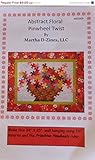ABSTRACT FLORAL PINWHEEL TWIST~MDZ009~Quilting Sewing Pattern Twister~ PT102