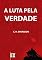 Livro A Luta Pela Verdade, por C. H. Spurgeon