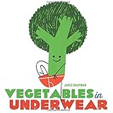 Vegetables in Underwear
