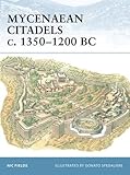 Mycenaean Citadels c. 1350&ndash;1200 BC (Fortress)