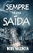 Livro Sempre há uma saída