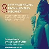 8 Keys to Recovery from an Eating