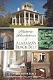 Historic Plantations of Alabama's Black Belt (Landmarks)