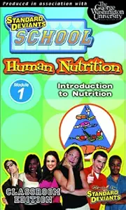 Standard Deviants School - Human Nutrition, Program 1 - Introduction to Nutrition (Classroom Edition) [VHS]