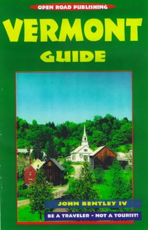 Vermont Guide (Open Road's Best of Vermont)