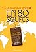 Le tour du monde en 80 soupes by 
