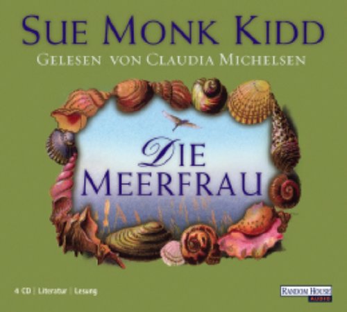 "Die Meerfrau. 4 CDs" av Sue Monk Kidd