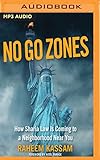 No Go Zones