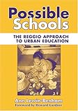 Possible Schools: The Reggio Approach to Urban Education (Early Childhood Education) cover