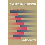 American Religion: Contemporary Trends - Second Edition
