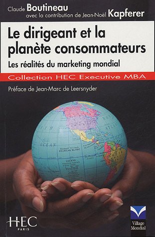 Le  dirigeant et la planète consommateurs
