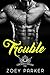 Trouble: Crooked Souls MC