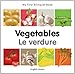My First Bilingual Book–Vegetables (English–Italian) (Italian and English Edition)