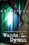 Abduction (Shefford Files Book 1) by Wanda Dyson