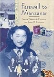 Farewell to Manzanar, Jeanne Wakatsuki Houston, James D. Houston, James A. Houston, 0618216200