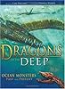 Dragons of the Deep: Ocean Monsters Past and Present