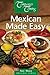 Mexican Made Easy (Original Series) by 