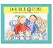 Double Time: A Helpful Book of Schedule Keeping for Twins