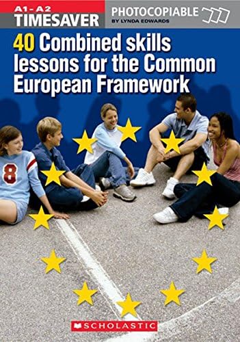 Timesaver: 40 Combined Skills Lessons for the Common European Framework with Audio CD