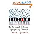 The Doctrine of the Trinity, Apologetically Considered