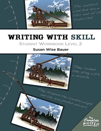 Writing with skill, level 2: student workbook (the complete write…