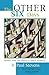 The Other Six Days: Vocation, Work, and Ministry in Biblical Perspective by R. Paul Stevens