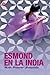 Esmond en la India