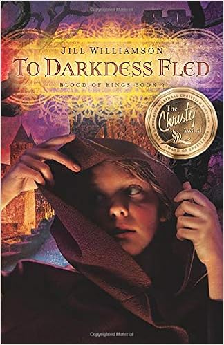 To Darkness Fled Blood Of Kings Williamson Jill 9781621840893 Amazon Com Books