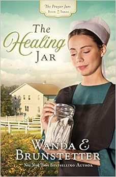 The Healing Jar (The Prayer Jars) The Healing Jar (The Prayer Jars)