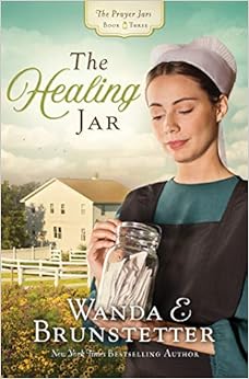 The Healing Jar (The Prayer Jars)