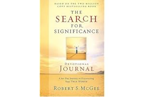 The Search for Significance Devotional Journal: A 60-day Journey to Discovering Your True Worth