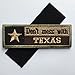 SpaceAuto Don't Mess With Texas State Flag Military Tactical Morale Desert Badge Hook & Loop Embroidery Patch 4.53