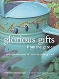 Glorious Gifts from the Garden (Homecrafts) by 