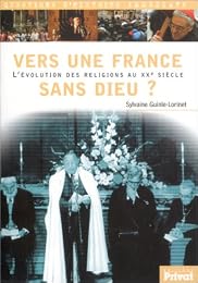 Vers une France sans Dieu ?