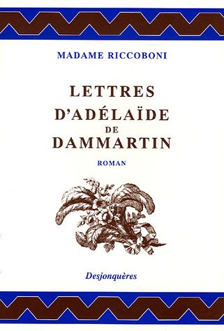Lettres d'Adélaïde de Dammartin, comtesse de Sancerre, au comte de Nancé son ami