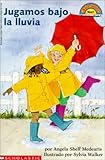 Image de Jugamos Bajo La Lluvia (Coleccion Hola, Lector: Level 1) (Spanish Edition)