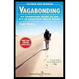Vagabonding: An Uncommon Guide to the Art of Long-Term World Travel