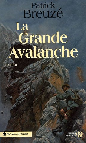 La grande avalanche: roman