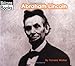Abraham Lincoln (Welcome Books: Real People (Paperback))