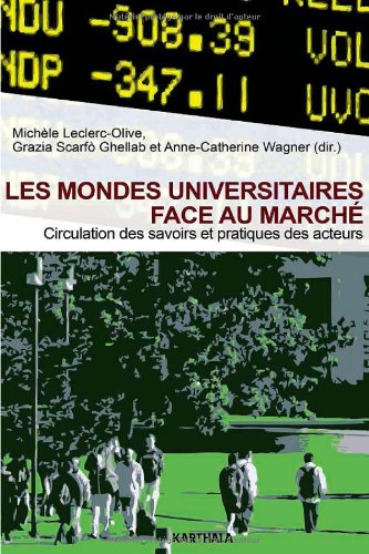 Les  mondes universitaires face au marché