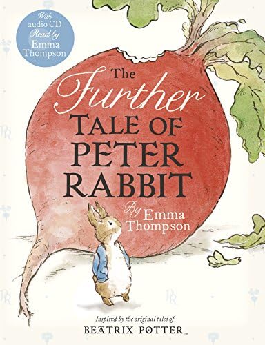 The Further Tale of Peter Rabbit Book with Cd Paperback – International Edition, July 30, 2013