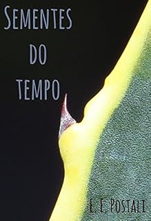 Livro Sementes do Tempo