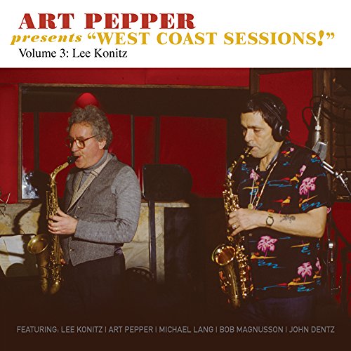 Art Pepper Presents "West Coast Sessions!" Volume 3: Lee Konitz (Limited Edition)