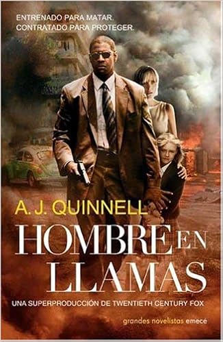 Hombre En Llamas Spanish Edition Quinnell A J 9789500425698 Amazon Com Books