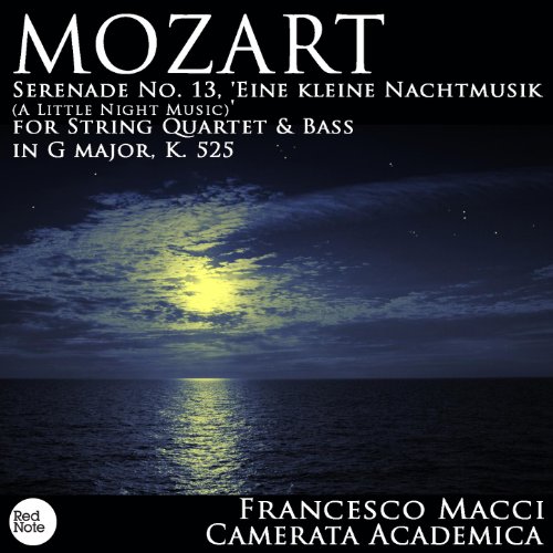 Mozart Serenade No. 13, 'Eine kleine Nachtmusik (A Little Night Music