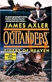 Tigers Of Heaven (Outlanders)