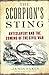 The Scorpion's Sting: Antislavery and the Coming of the Civil War