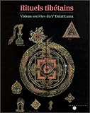 Image de Rituels tibétains : Visions secrètes du Ve Dalaï Lama