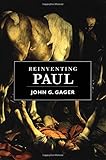 Reinventing Paul